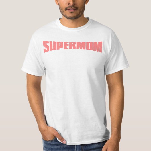 SuperMom: Meine Mutter ist mein Superheld T-Shirt (Vorderseite)