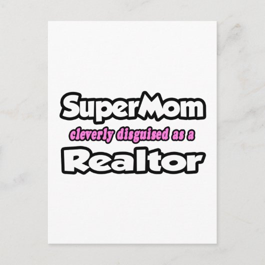 SuperMom.. Realtor Postkarte (Vorderseite)