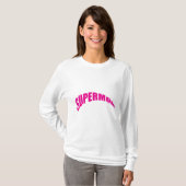 SUPERMOM T-Shirt (Vorne ganz)