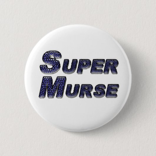 SuperMurse Button (Vorderseite)