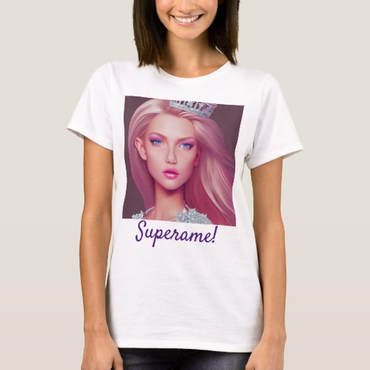 Supername! Teeny Prinzessin T-Shirt (Vorderseite)