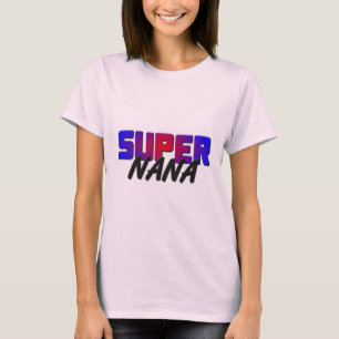 Supernana T-Shirt
