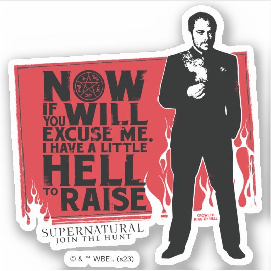 Supernatural Crowley Quote Graphic Aufkleber (Vorderseite)