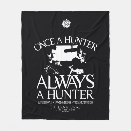 Supernatural "Once a Junter, Always a Hunter" Fleecedecke (Vorderseite)