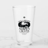 Supernatural "Once a Junter, Always a Hunter" Glas (Vorderseite)