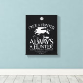 Supernatural "Once a Junter, Always a Hunter" Leinwanddruck (Insitu (Holzboden))