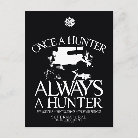 Supernatural "Once a Junter, Always a Hunter" Postkarte (Vorderseite)