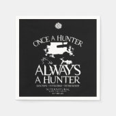 Supernatural "Once a Junter, Always a Hunter" Serviette (Vorderseite)