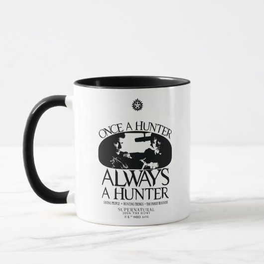 Supernatural "Once a Junter, Always a Hunter" Tasse (Links)