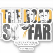Supernatural "The Road So far" Aufkleber (Vorderseite)