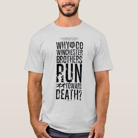 Supernatural Winchester Brothers Quote T-Shirt (Vorderseite)
