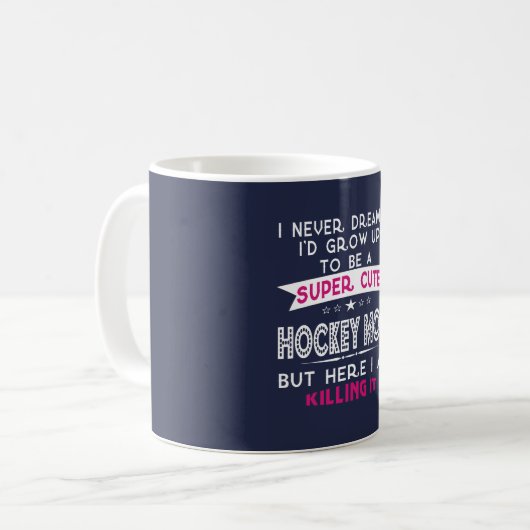SUPERniedliches EINE HOCKEY-MAMA Kaffeetasse (Vorderseite Links)