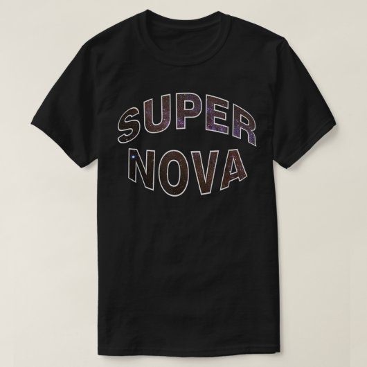 Supernova für Weltraumreisende T-Shirt (Design vorne)