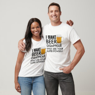 Superpower Bier Humor Zitate T - Lustiges Bier T-Shirt