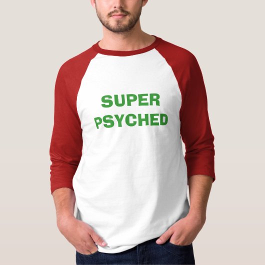 SUPERPSYCHED T-Shirt (Vorderseite)