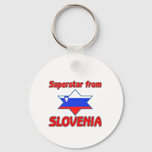 Superstar aus Slowenien Schlüsselanhänger (Vorderseite)