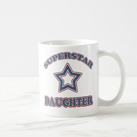 Superstar Daughter Kaffeetasse (Rechts)