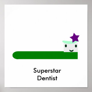 Superstar Dentist Poster