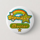 Superstar-Doktor Button (Vorderseite)