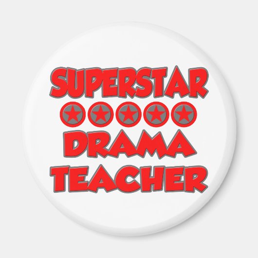 Superstar Drama Teacher Magnet (Vorne)
