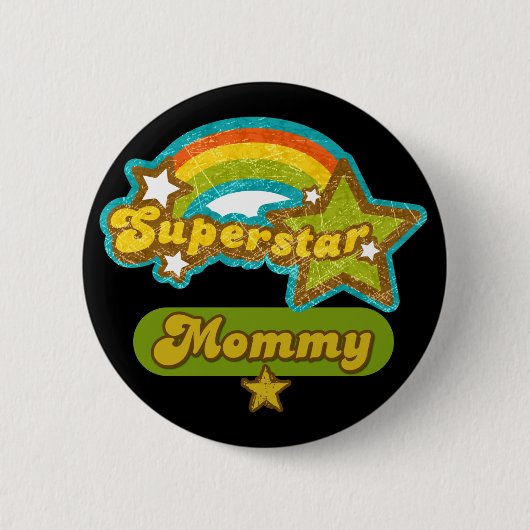 Superstar-Mama Button (Vorderseite)