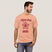 Superstar-Onkel T-Shirt (Vorne ganz)