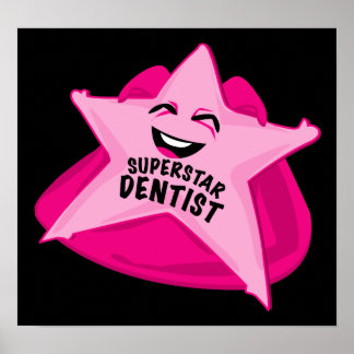 Superstar Zahnarzt humorvolles Poster! Poster