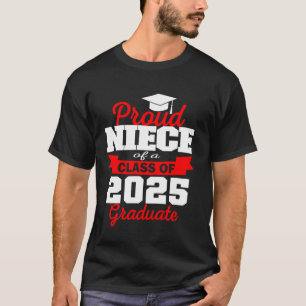 Superstolze Nichte des Senior-Absolventen 2025 T-Shirt