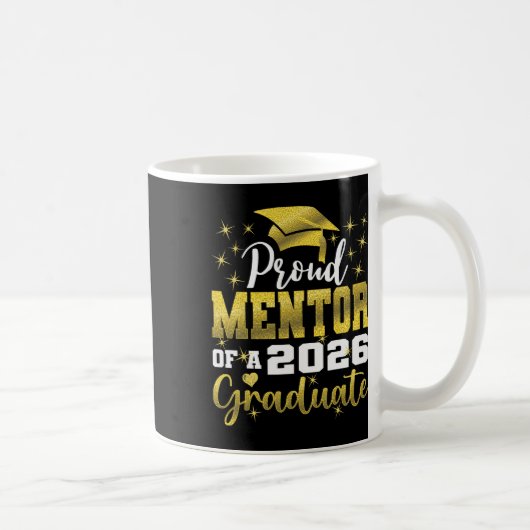 Superstolzer Mentor des Senior-Absolventen 2026 Kaffeetasse (Rechts)