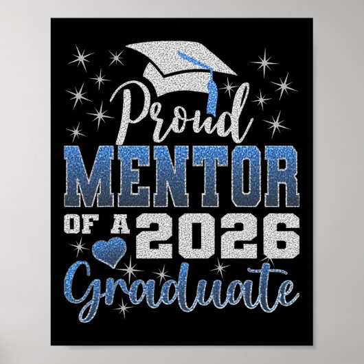 Superstolzer Mentor des Senior-Absolventen 2026 Poster (Vorne)