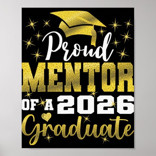 Superstolzer Mentor des Senior-Absolventen 2026 Poster (Vorne)