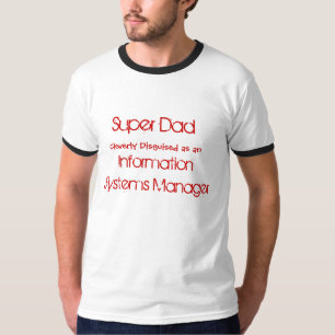 SuperVater, klug verkleidet als, Informatio… T-Shirt
