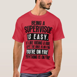 Supervisor 5 T-Shirt