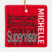 Supervisor Extraordinaire CUSTOM Keramikornament (Vorderseite)
