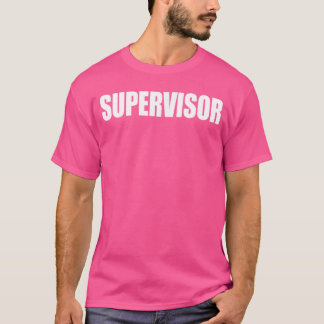 Supervisor funny boy vintage T-Shirt