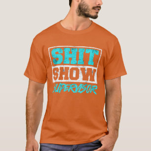 Supervisor Mama Boss Mütter Tag Bossy Mamas Mädche T-Shirt