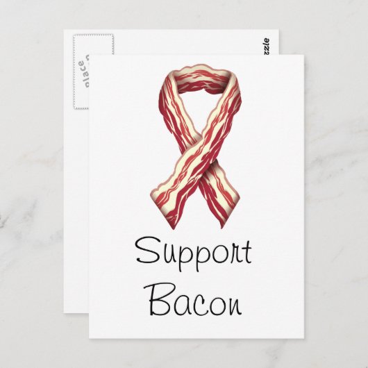 Support-Bacon Postkarte (Vorne/Hinten)