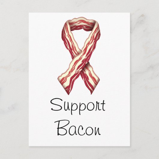 Support-Bacon Postkarte (Vorderseite)