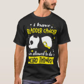 Support Bladder Cancer Awareness Gifts T-Shirt (Vorderseite)