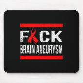 SUPPORT BRAIN ANEURYSM AWARENESS T - SHIRT MOUSEPAD (Vorne)