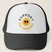Support Day Drink Sunshine Trucker Hat Truckerkappe (Vorderseite)