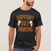 Support Day Drinking 2024 T-Shirt (Vorderseite)
