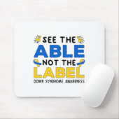 Support Down Syndrome Awareness Sehen Sie die Fähi Mousepad (Mit Mouse)