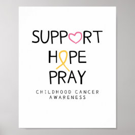 support.hope.pray. cancer Posters & Prints Poster