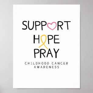 support.hope.pray. cancer Posters & Prints Poster