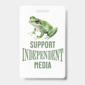 Support Independent Media Frog Name Badge Ausweis (Rückseite)