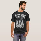 Support Local America Needs Farmers Support Countr T-Shirt (Vorne ganz)