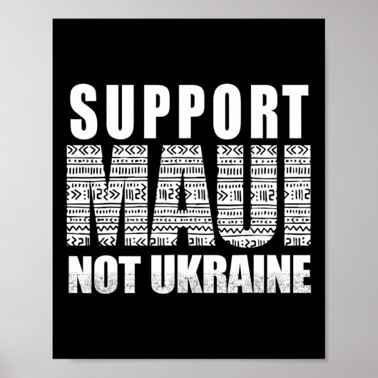 Support Maui Not Ukraine  Poster (Vorne)