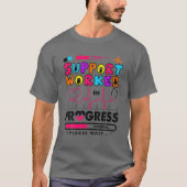 Support-Mitarbeiter in Progress Future Nurse Gesch T-Shirt (Vorderseite)