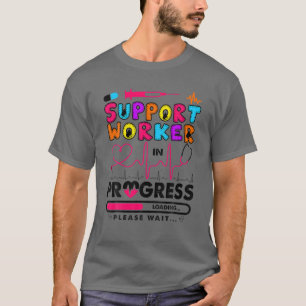 Support-Mitarbeiter in Progress Future Nurse Gesch T-Shirt